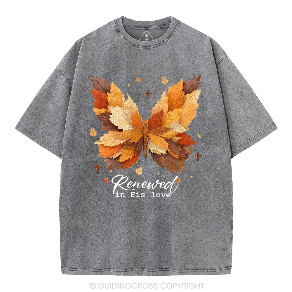 Renewed In His Love Christian Washed T-Shirt