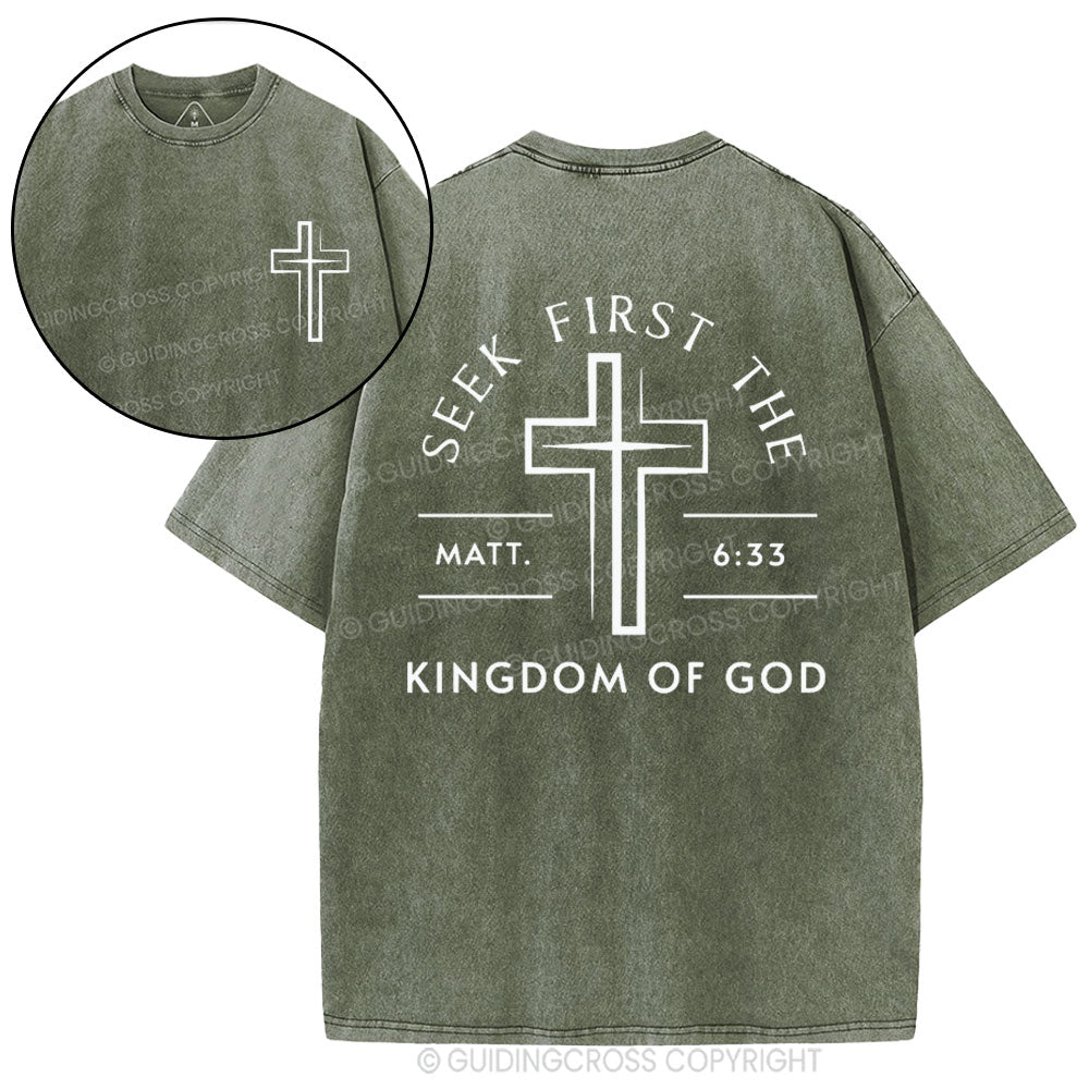 Seek First The Kingdom Of God Christian Washed T-Shirt