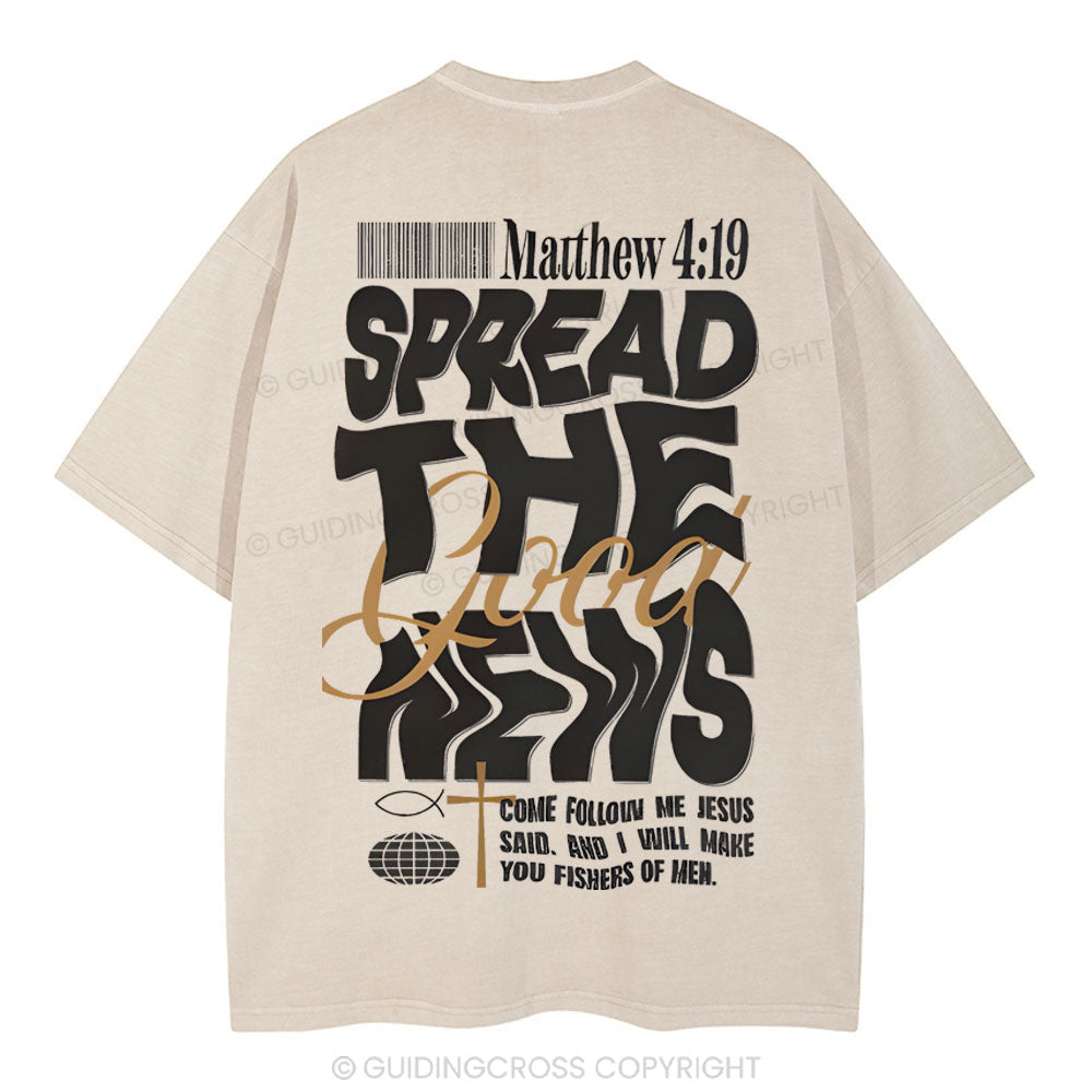 Spread The Good News Christian Washed T-Shirt