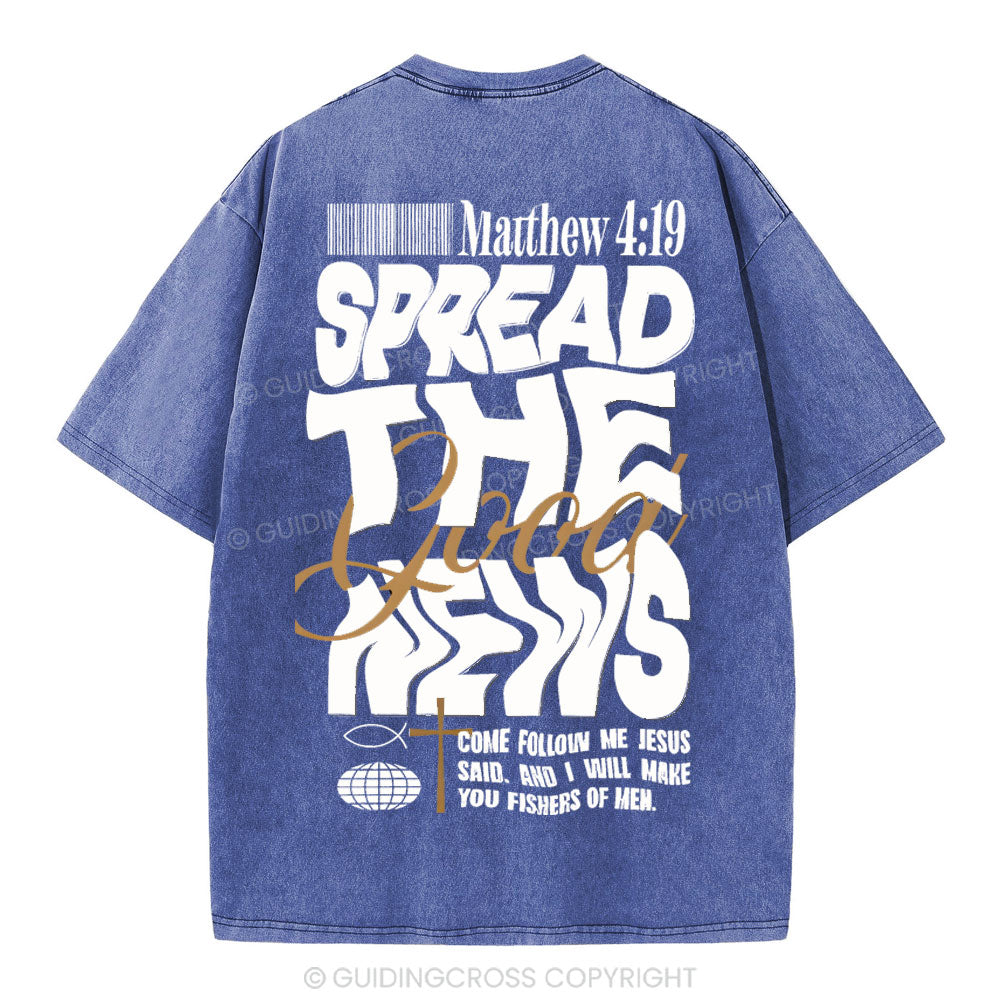 Spread The Good News Christian Washed T-Shirt