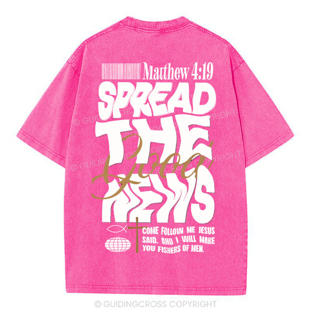 Spread The Good News Christian Washed T-Shirt