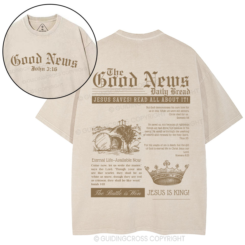 The Good News Christian Washed T-Shirt
