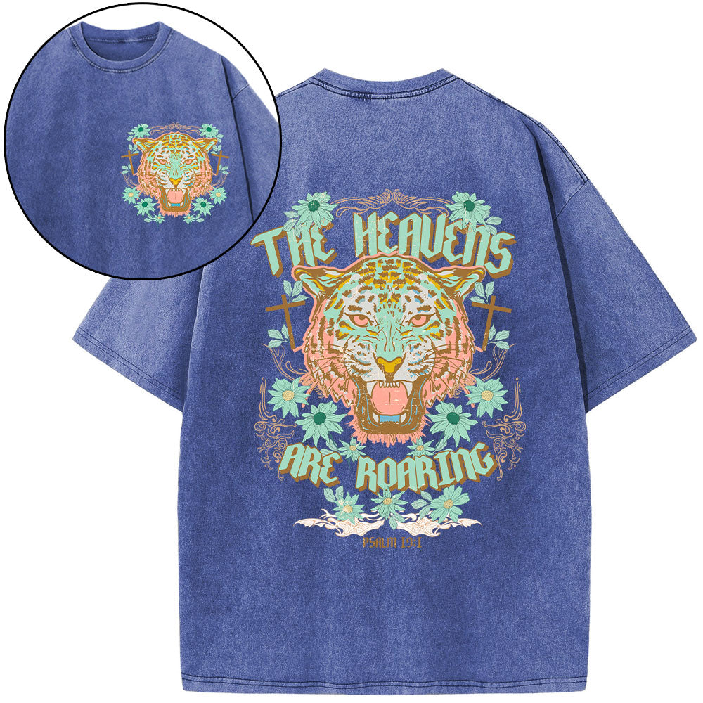 The Heavens Are Roaring Christian Washed T-Shirt