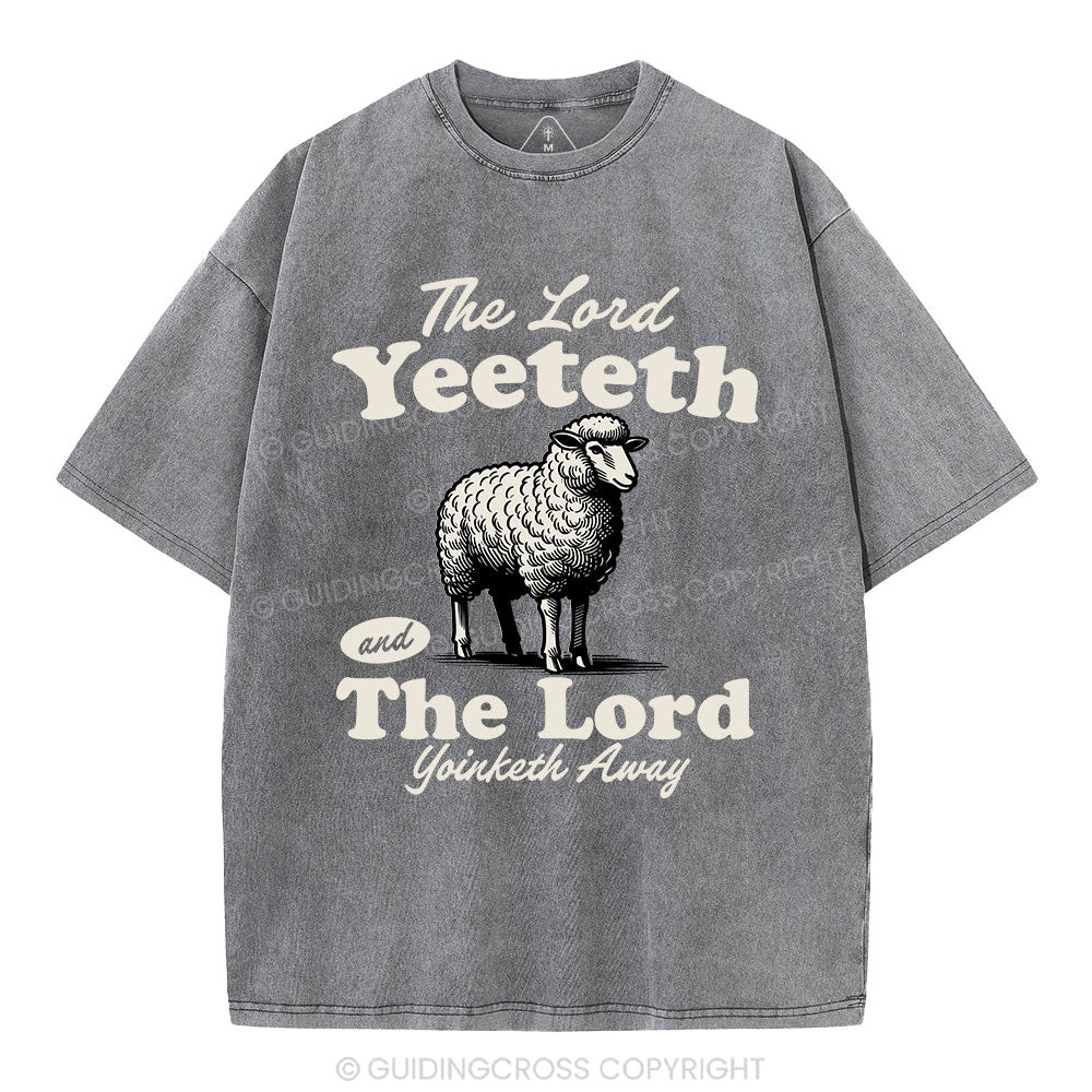 The Lord Yeeteth Christian Washed T-Shirt