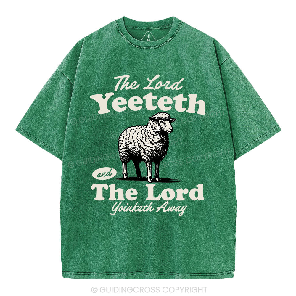 The Lord Yeeteth Christian Washed T-Shirt