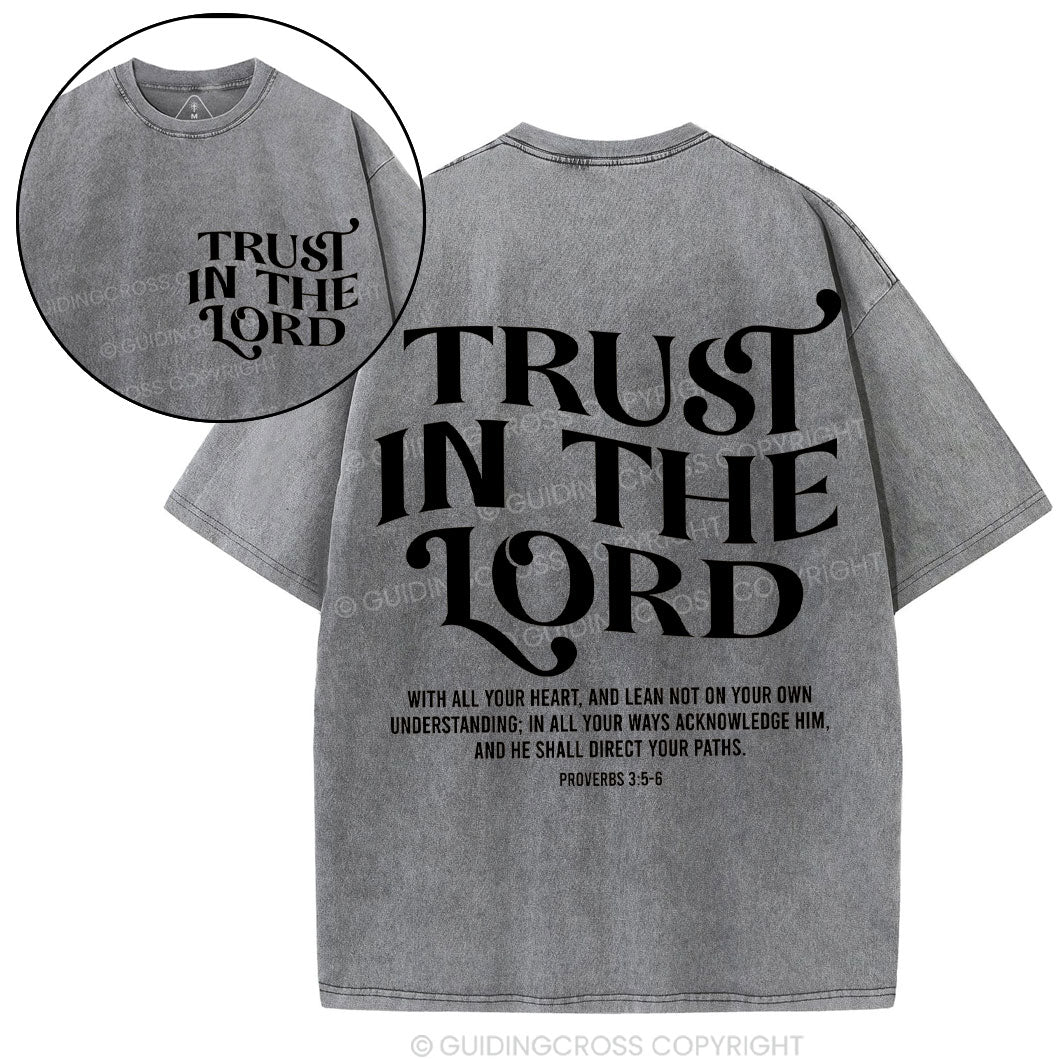 Trust In The Lord Christian Washed T-Shirt