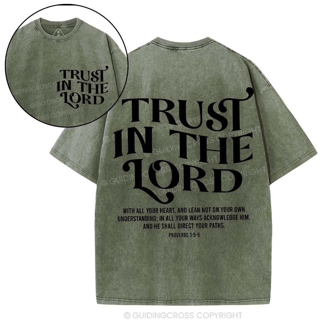 Trust In The Lord Christian Washed T-Shirt