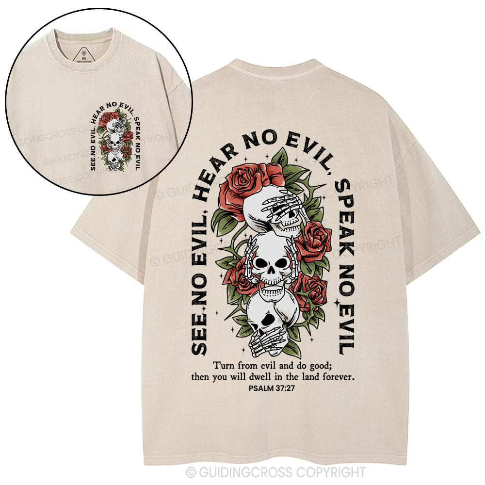 Turn From Evil And Do Good Christian Washed T-Shirt