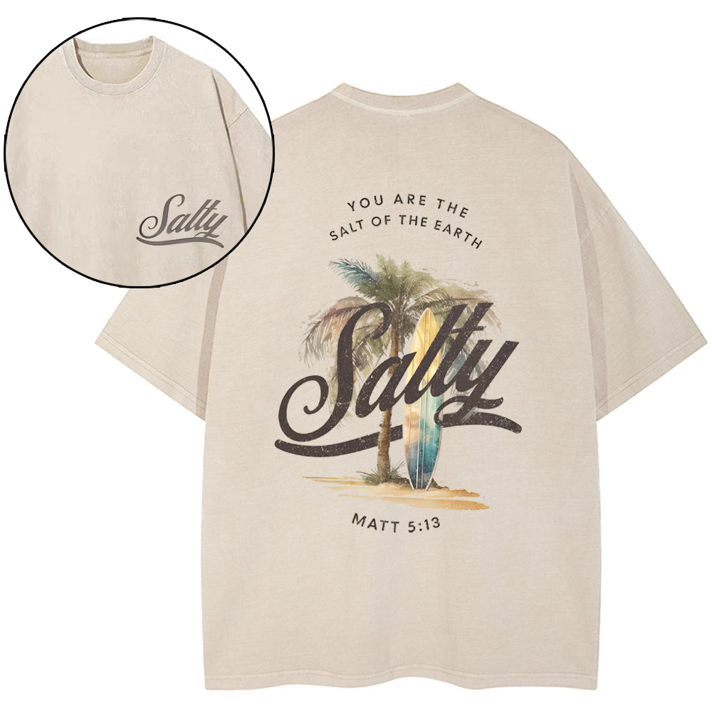 You Are The Salt Of The Earth Christian Washed T-Shirt