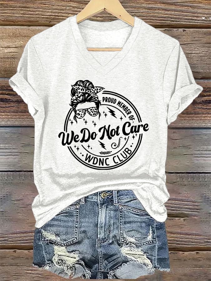 🔥Buy 3 Get 15% Off🔥V-Neck Retro Funny Proud Member Of WDNC Club We Do Not Care Menopause Perimenopause Print T-Shirt