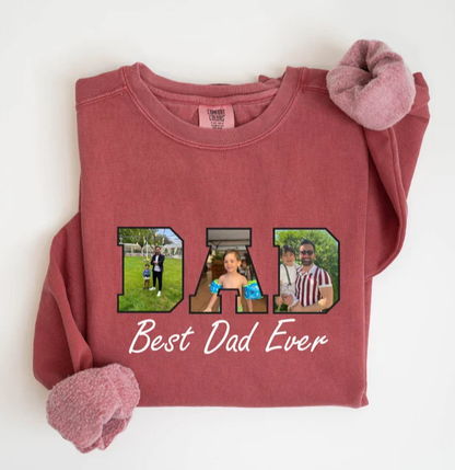 Best Dad Ever - Custom Dad With Kids Photo Sweatshirt - Father's Day Gift for Dad