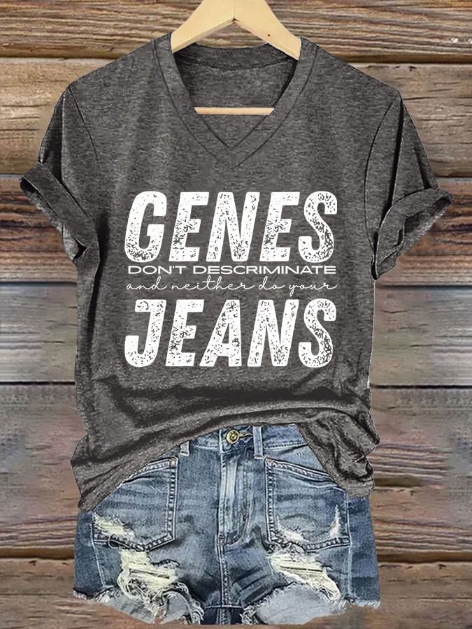 🔥Buy 3 Get 15% Off🔥V-Neck Retro Genes Don't Discriminate And Neither Do Your Jeans Print T-Shirt