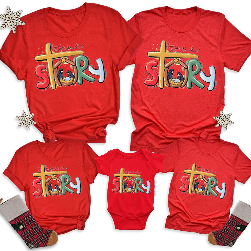 True Story Nativity Christmas Family Matching Shirts