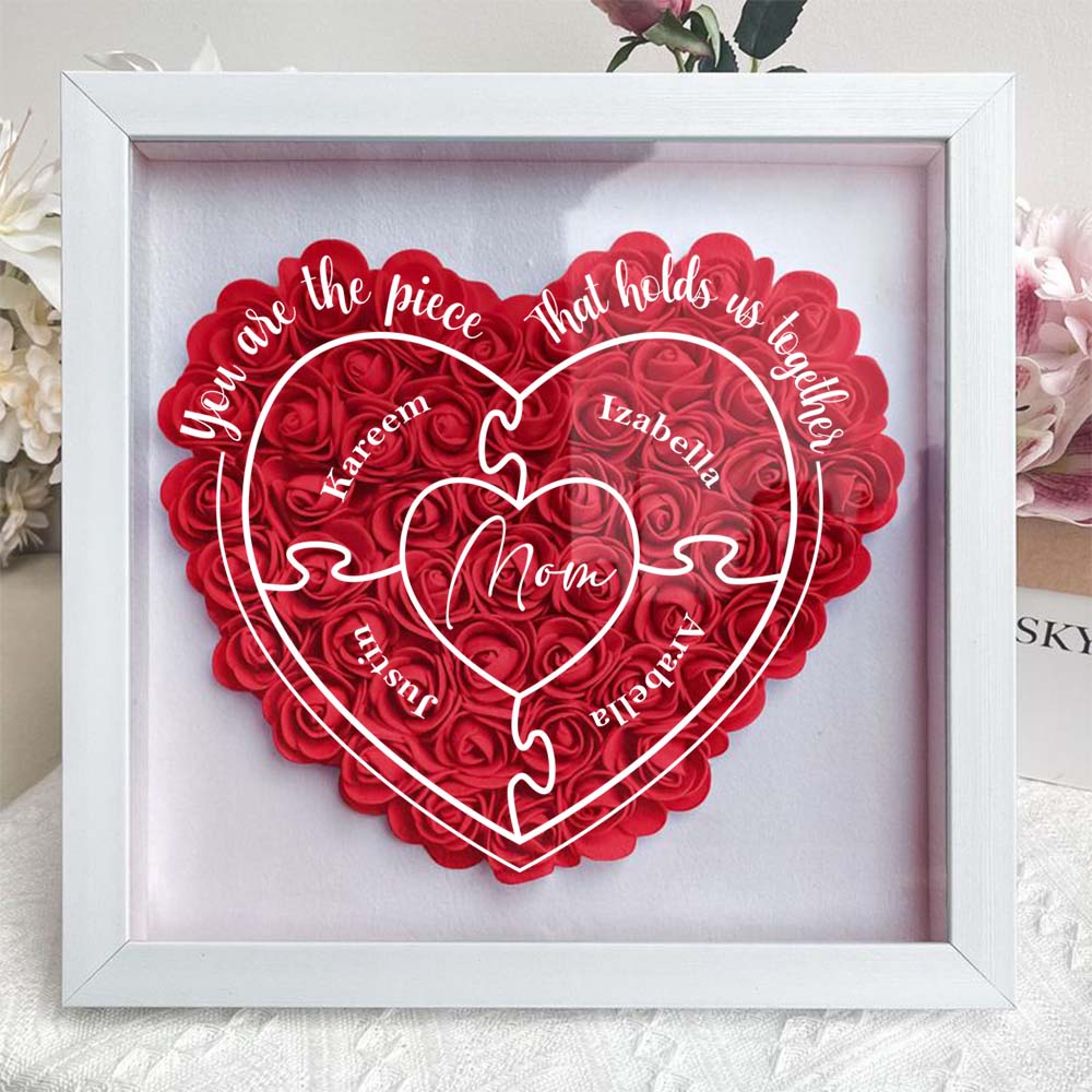 You Are The Piece That Hold Us Together - Personalized Flower Shadow Box