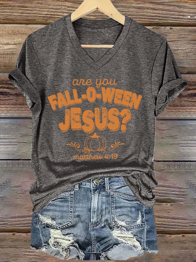 Women's Are You Fall-O-Ween Jesus Print V Neck T-shirt