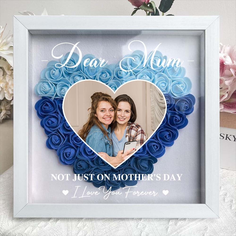 Mom Gift I Love You Every Day/Personalized Custom Dear Mom I Love You Forever Flower Shadow Box Gift For Mom