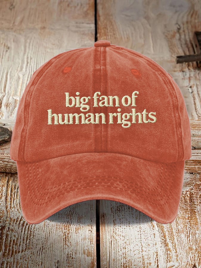 🔥Buy 3 Get 15% Off🔥Big Fan of Human Rights Washed Cotton Hat for Men and Women