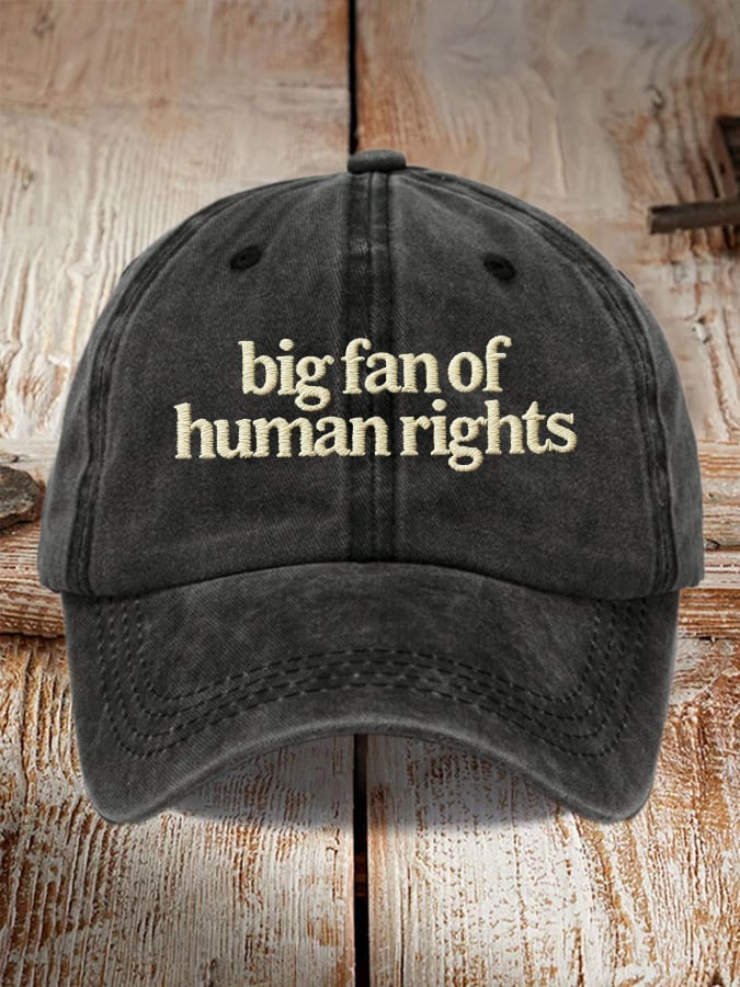 🔥Buy 3 Get 15% Off🔥Big Fan of Human Rights Washed Cotton Hat for Men and Women