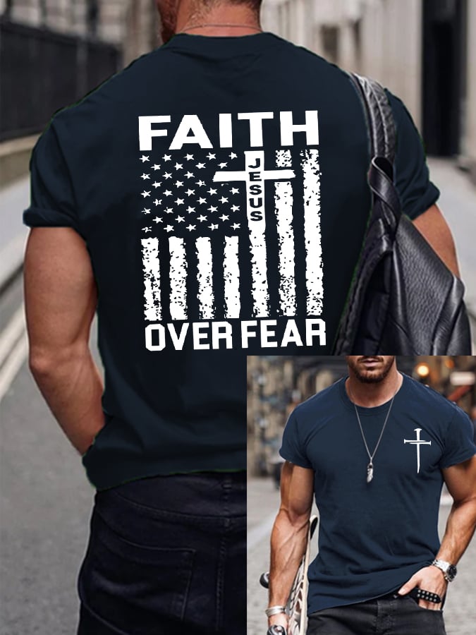 Men's Independence Day flag cross faith over fear print short sleeve T-shirt