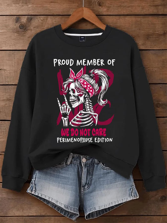 🔥Buy 3 Get 15% Off🔥Women's  WDNC Menopause And Perimenopause Print Sweatshirt