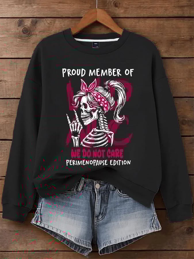 🔥Buy 3 Get 15% Off🔥Women's  WDNC Menopause And Perimenopause Print Sweatshirt