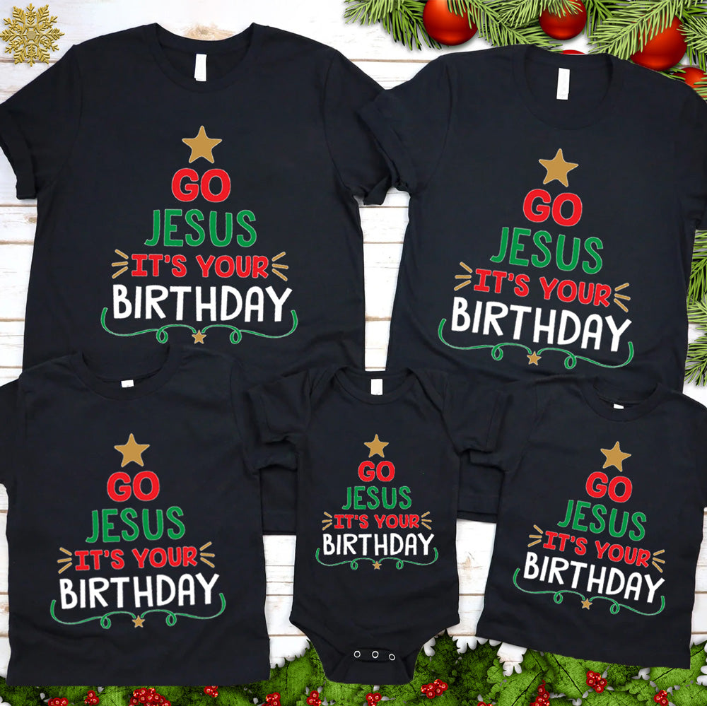 Go Jesus Christmas Family Matching Shirts