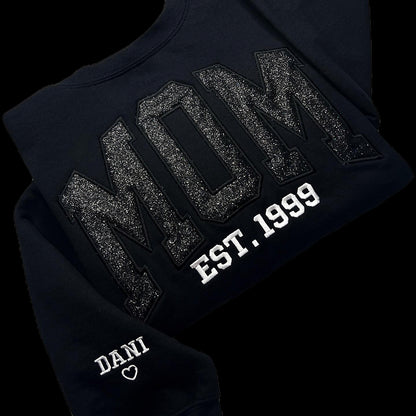 Custom Applique Glitter Embroidery Mom Sweatshirt - Mother's Day Gift