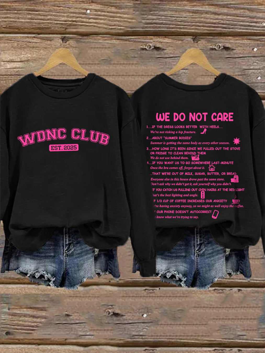 🔥Buy 3 Get 15% Off🔥Retro Funny WDNC Menopause Perimenopause Print Sweatshirt