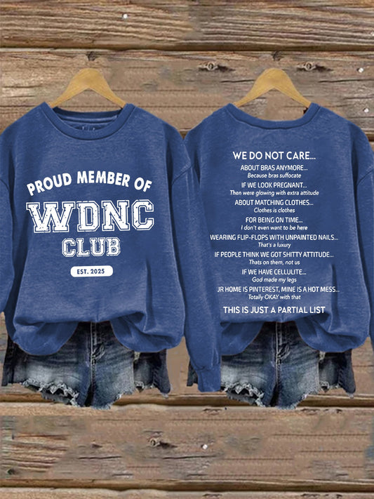 🔥Buy 3 Get 15% Off🔥Retro Proud Member Of WDNC Club Est. 2025 Menopause Perimenopause Print Sweatshirt