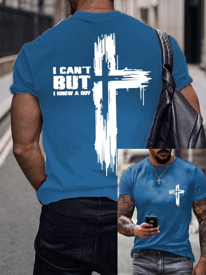 Men's I Can't... But I Know A Guy. Printed Shirt